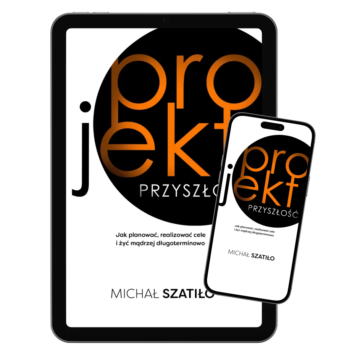 Projekt Przyszłość (ebook)